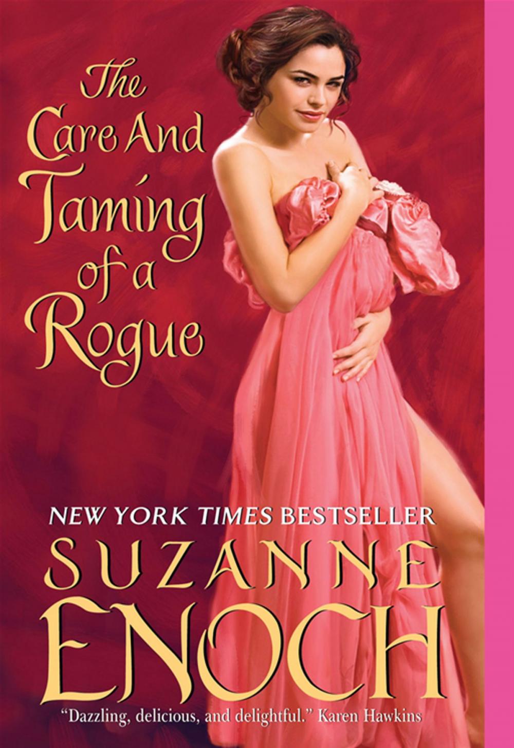 Big bigCover of The Care and Taming of a Rogue