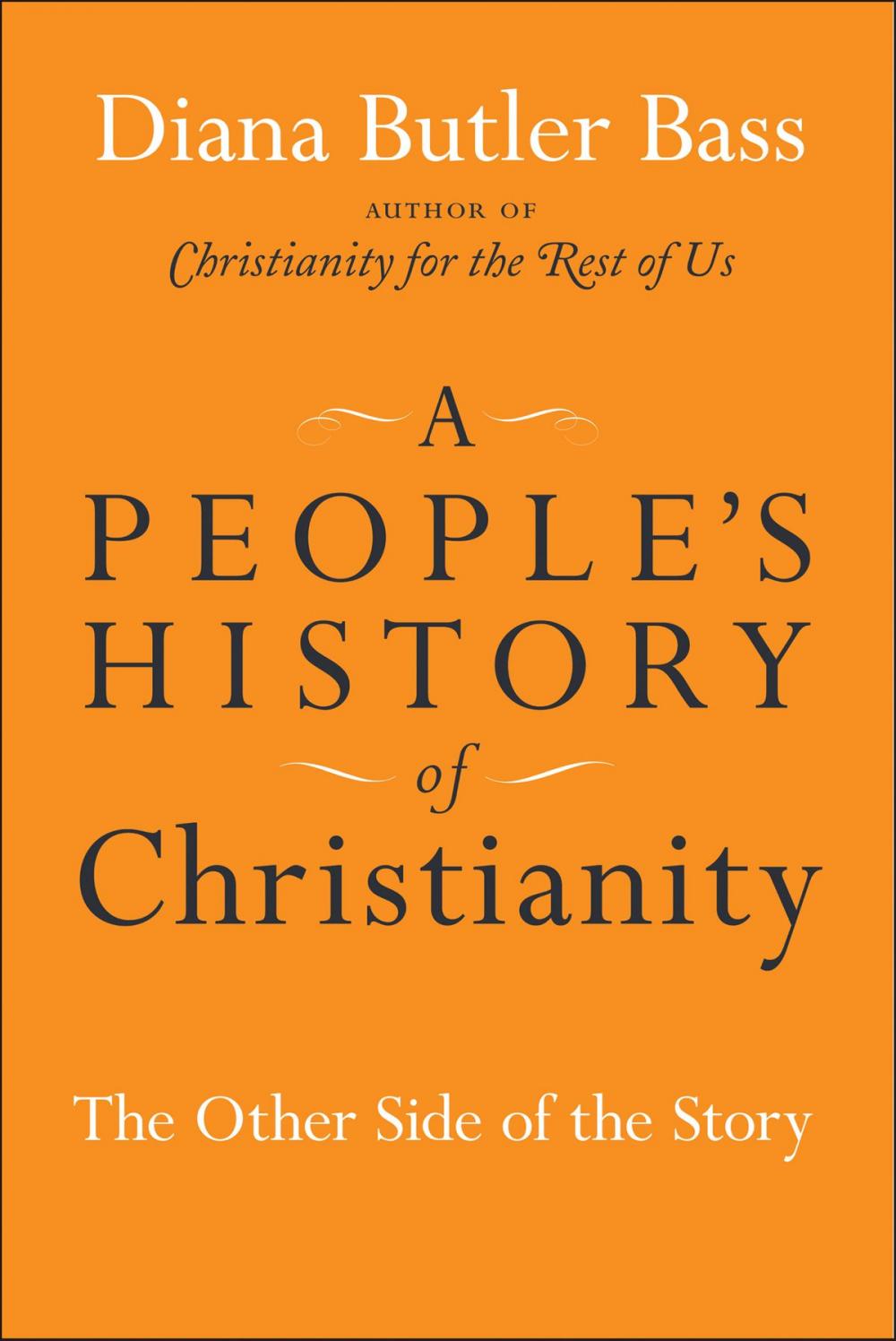 Big bigCover of A People's History of Christianity