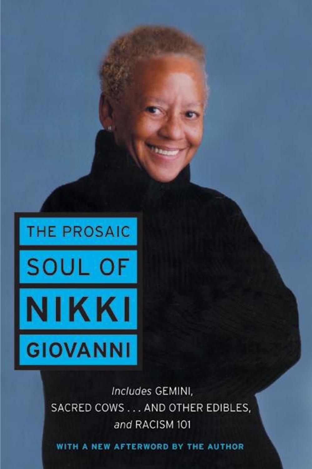 Big bigCover of The Prosaic Soul of Nikki Giovanni