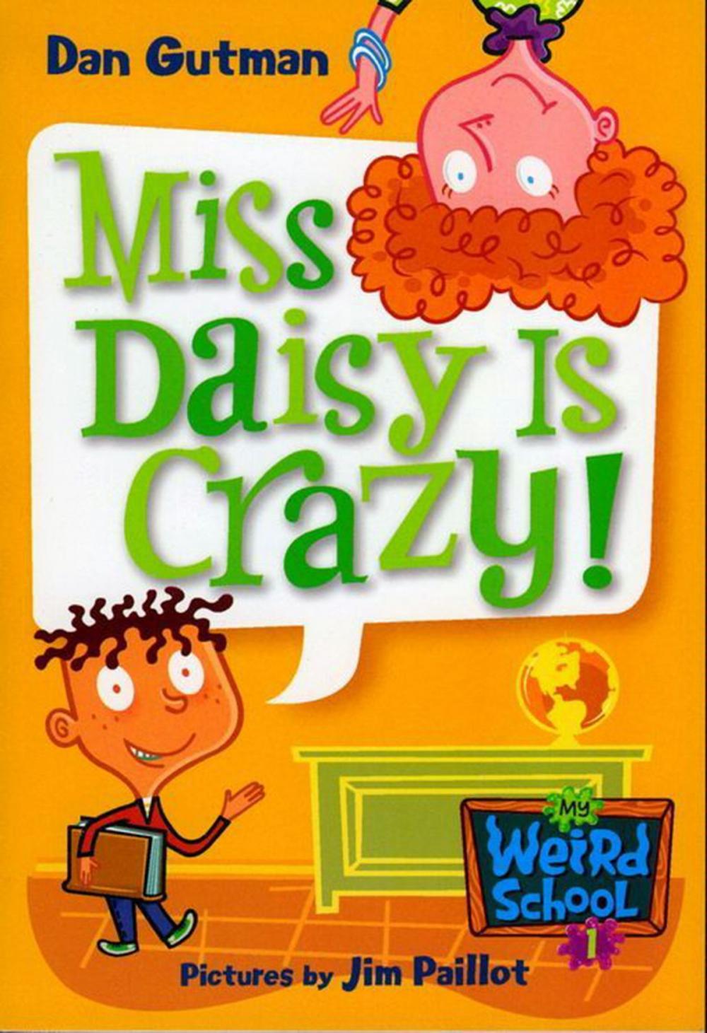 Big bigCover of My Weird School #1: Miss Daisy Is Crazy!