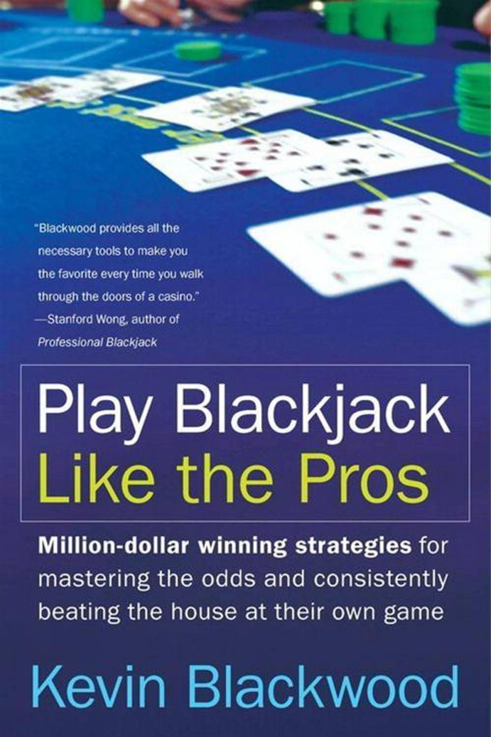 Big bigCover of Play Blackjack Like the Pros