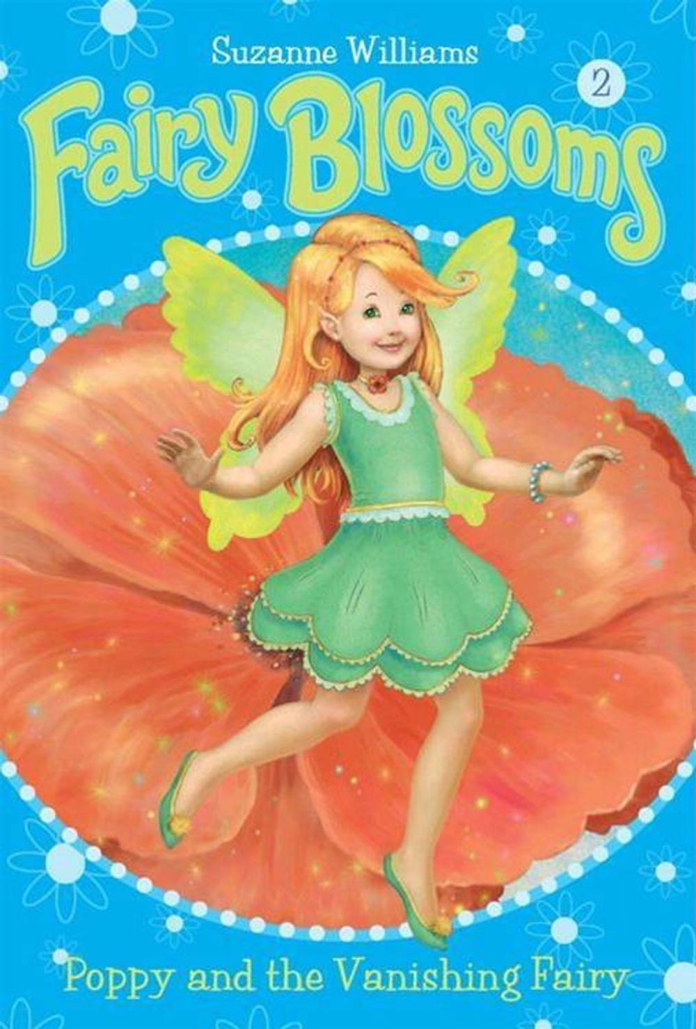 Big bigCover of Fairy Blossoms #2: Poppy and the Vanishing Fairy