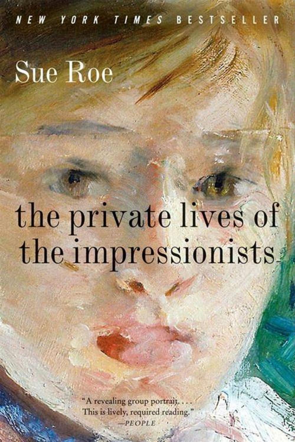 Big bigCover of The Private Lives of the Impressionists