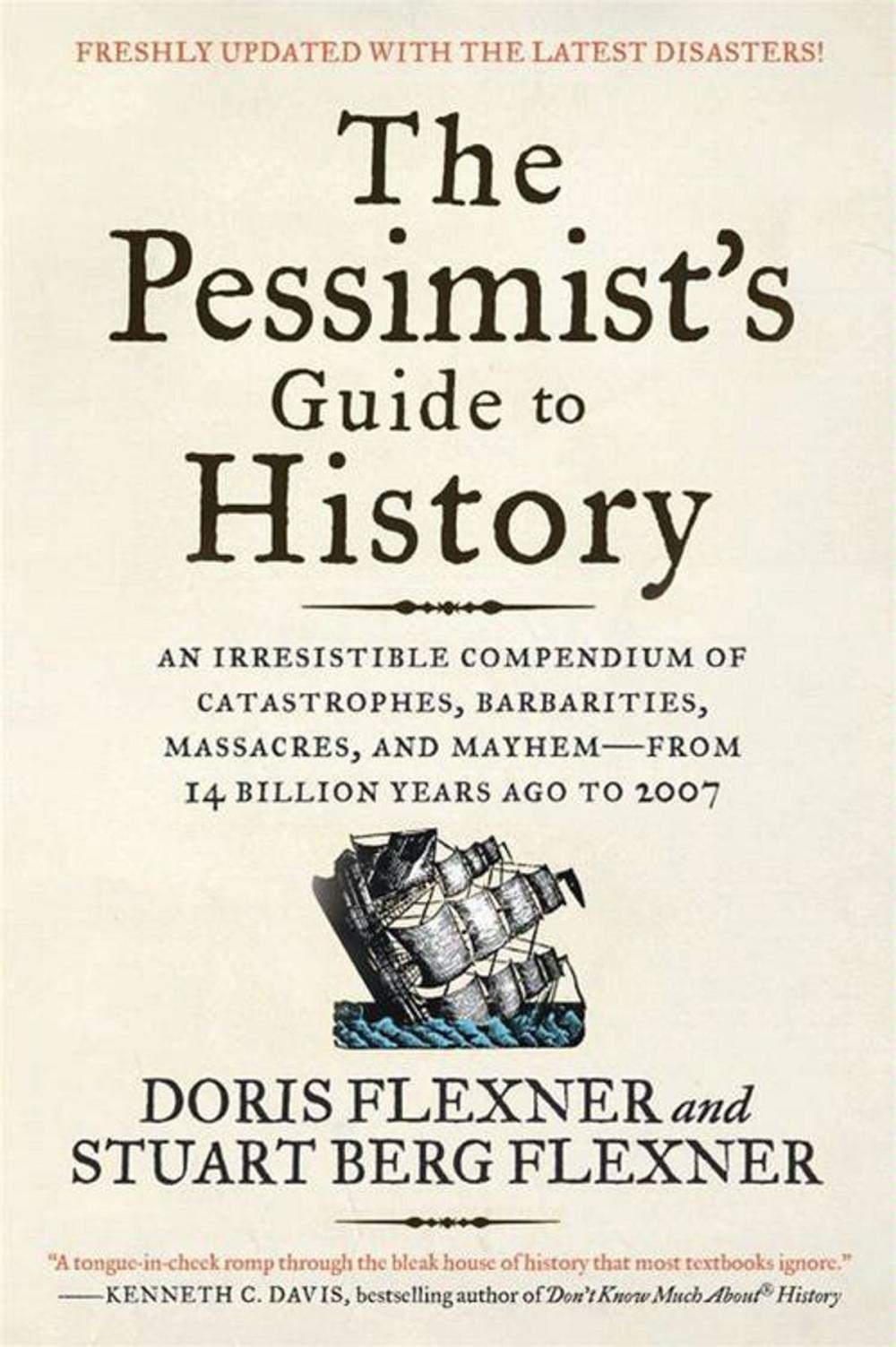 Big bigCover of The Pessimist's Guide to History 3e