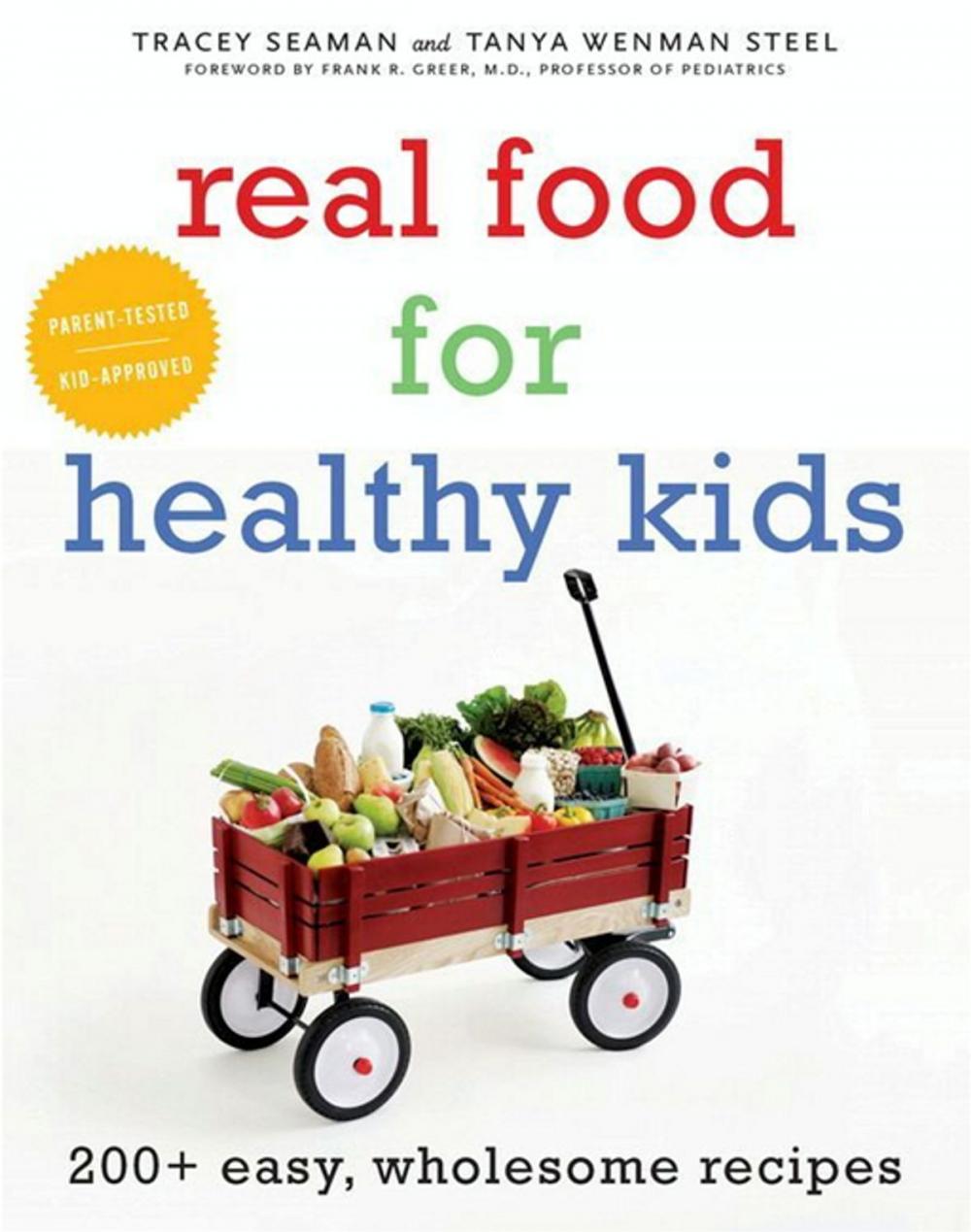 Big bigCover of Real Food for Healthy Kids