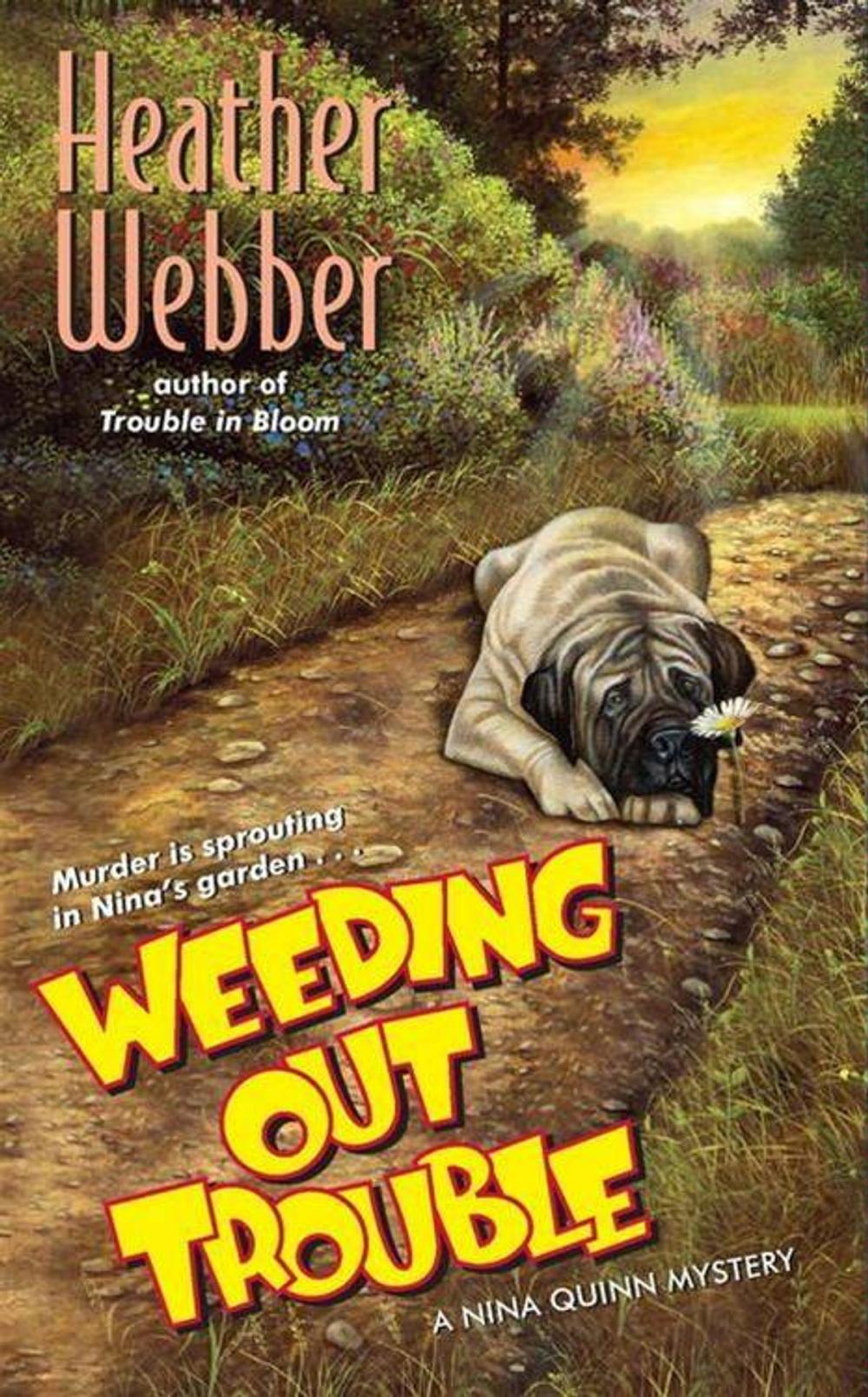 Big bigCover of Weeding Out Trouble