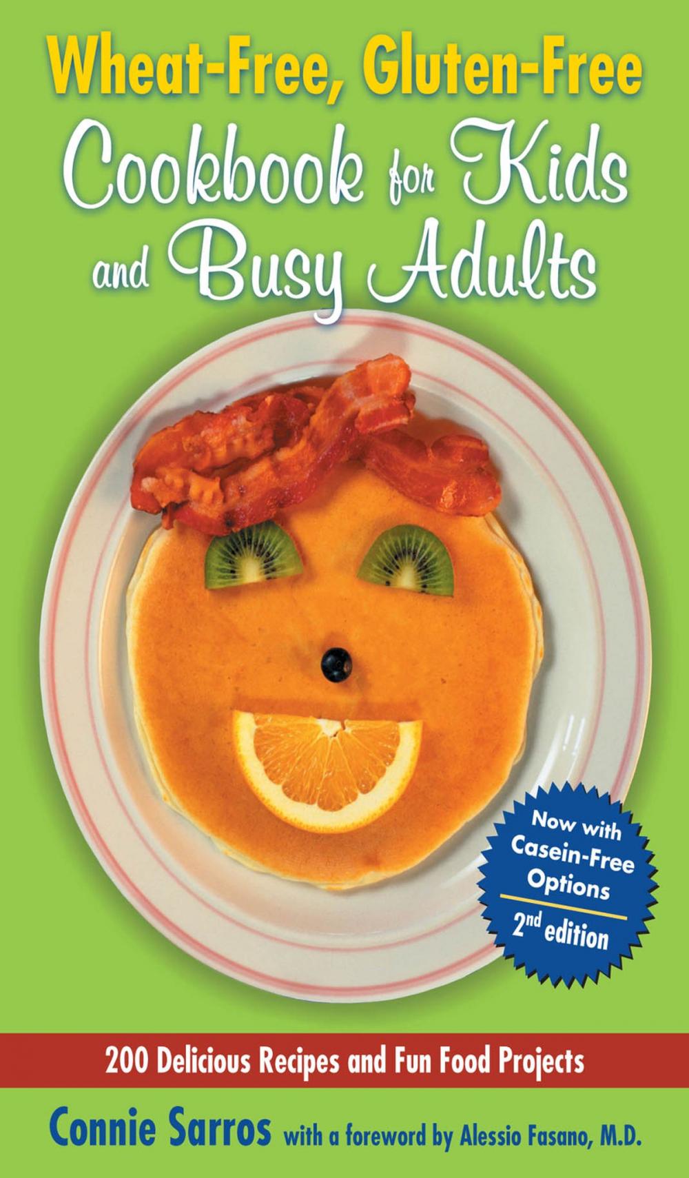 Big bigCover of Wheat-Free, Gluten-Free Cookbook for Kids and Busy Adults, Second Edition