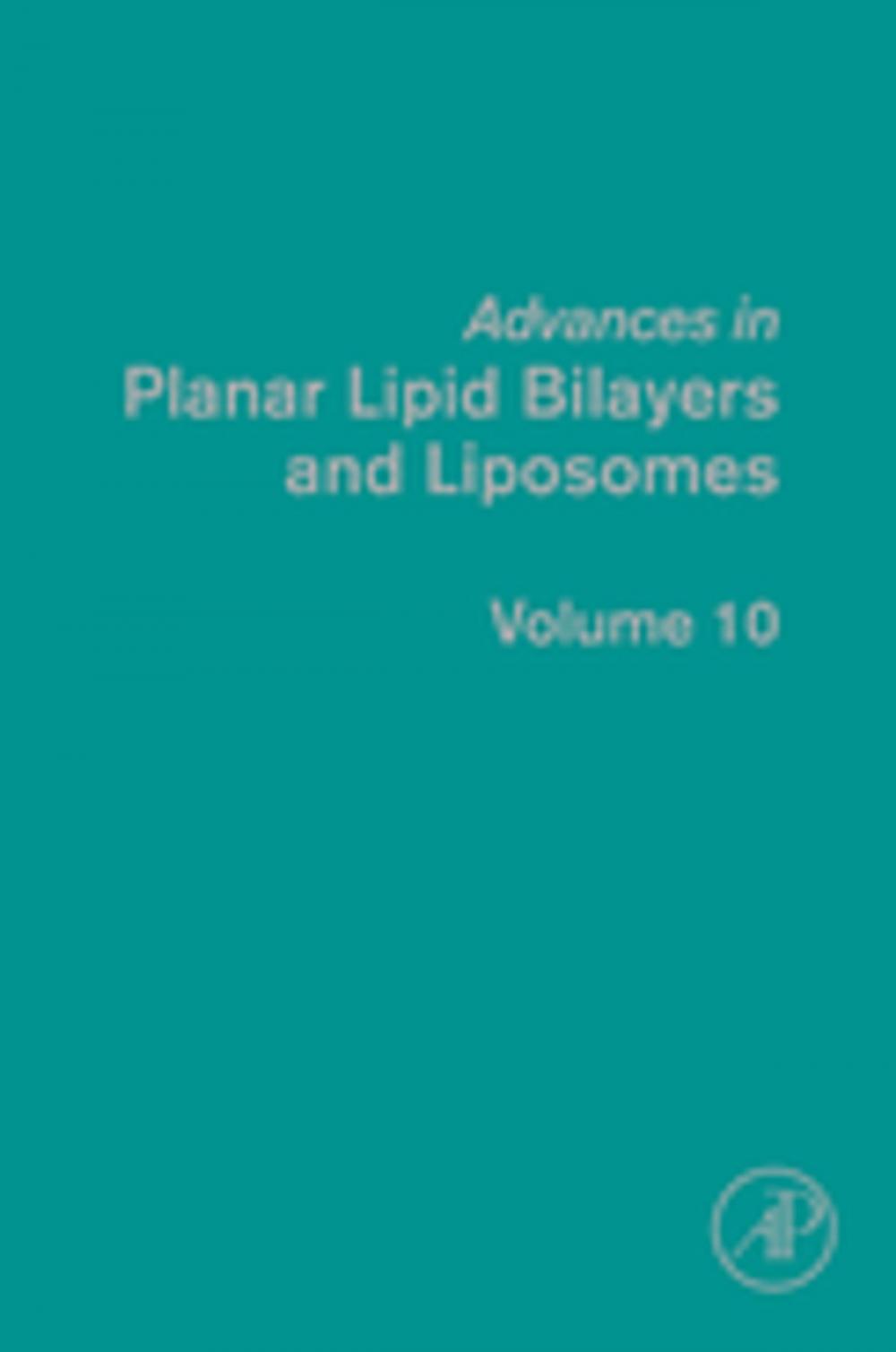 Big bigCover of Advances in Planar Lipid Bilayers and Liposomes