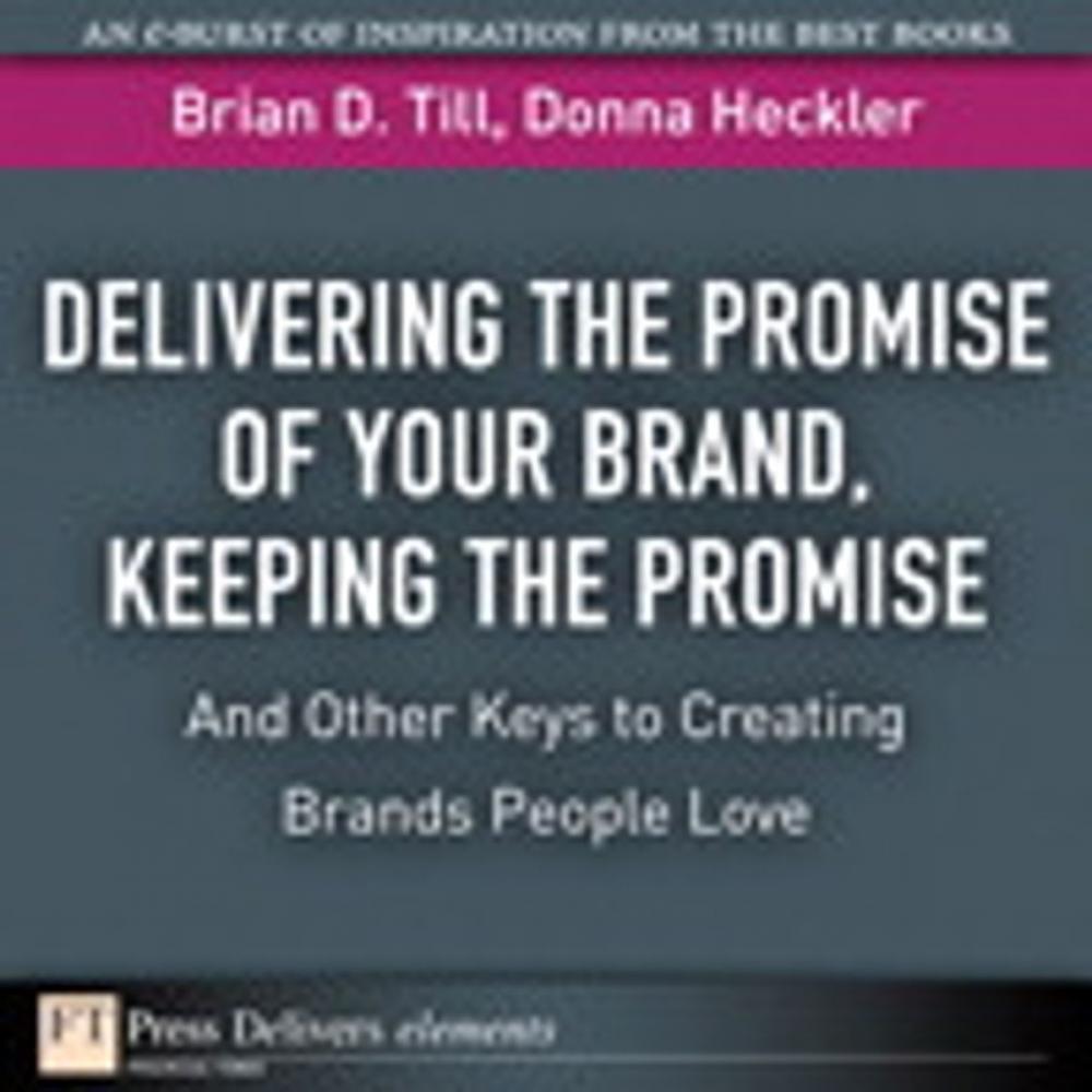 Big bigCover of Delivering the Promise of Your Brand