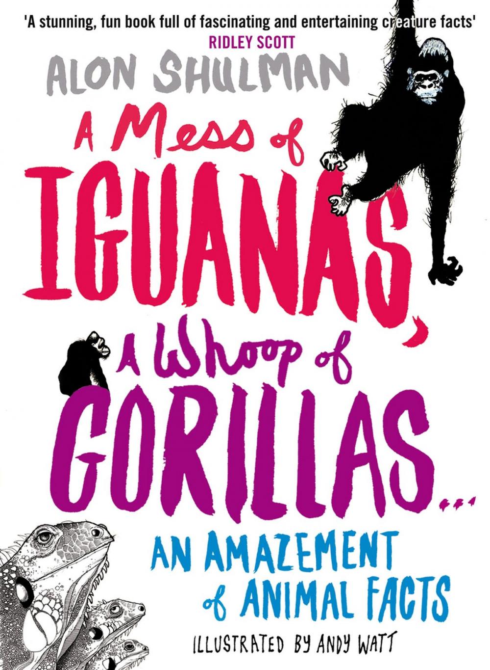 Big bigCover of A Mess of Iguanas, A Whoop of Gorillas ...