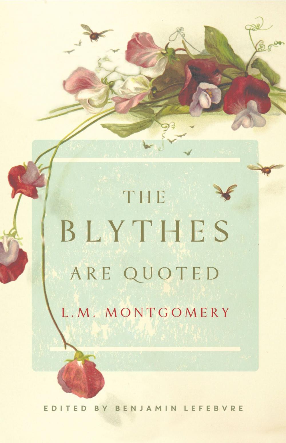 Big bigCover of The Blythes Are Quoted