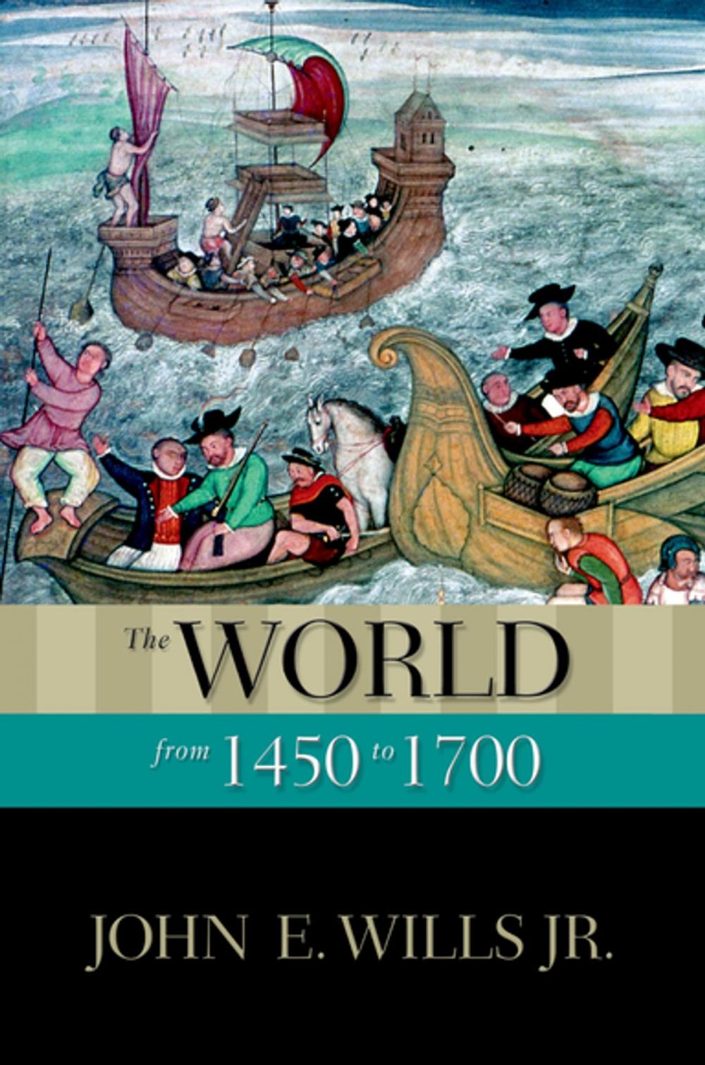 Big bigCover of The World from 1450 to 1700