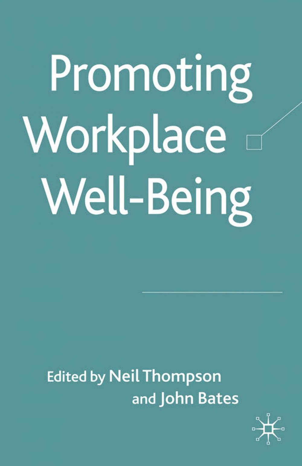 Big bigCover of Promoting Workplace Well-being