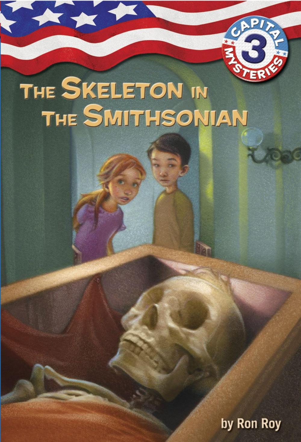 Big bigCover of Capital Mysteries #3: The Skeleton in the Smithsonian