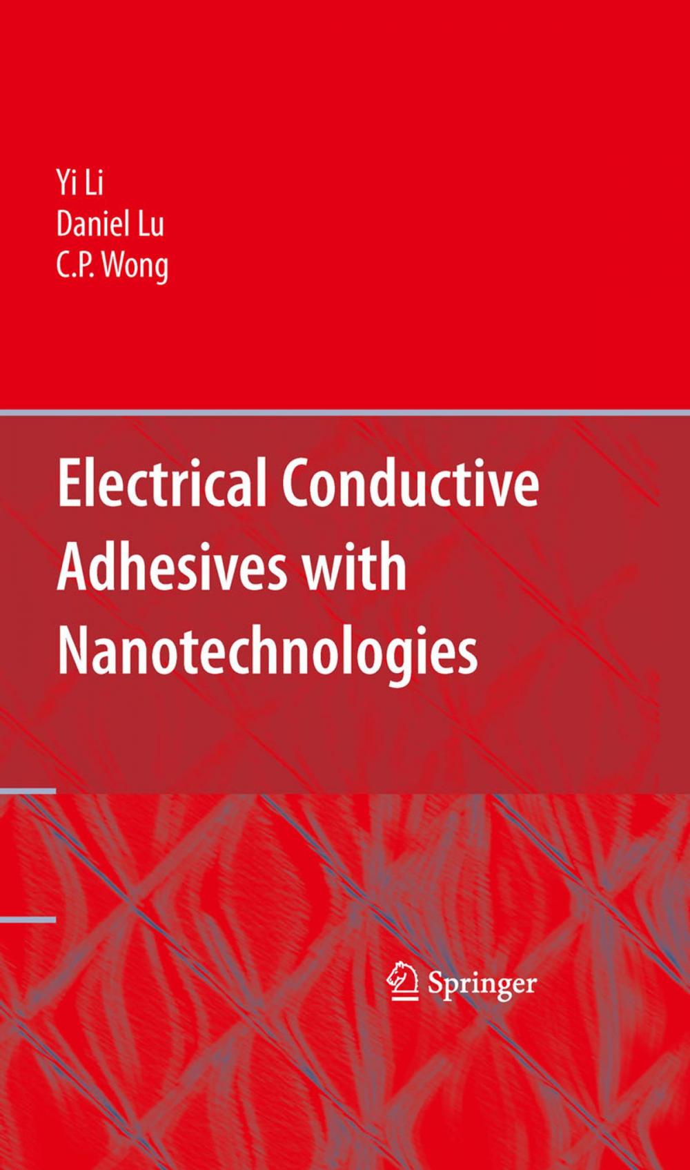 Big bigCover of Electrical Conductive Adhesives with Nanotechnologies