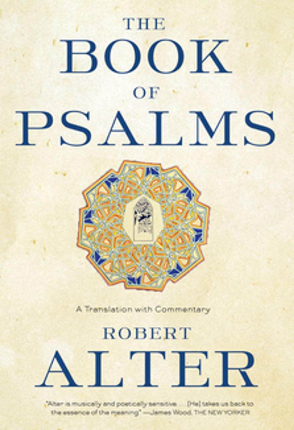 Big bigCover of The Book of Psalms: A Translation with Commentary