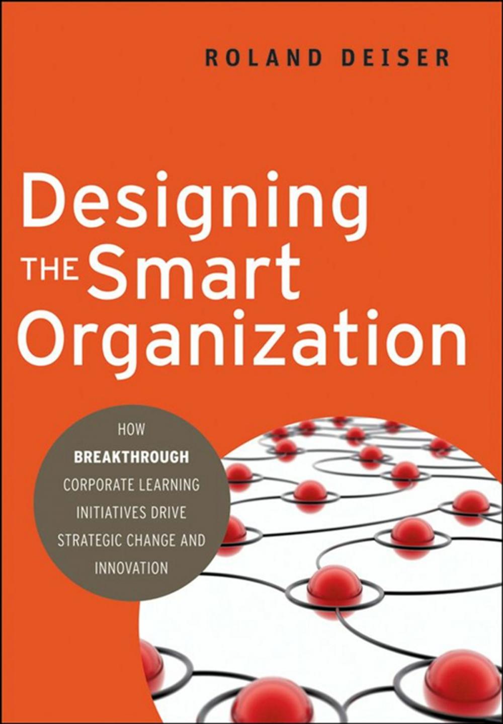Big bigCover of Designing the Smart Organization