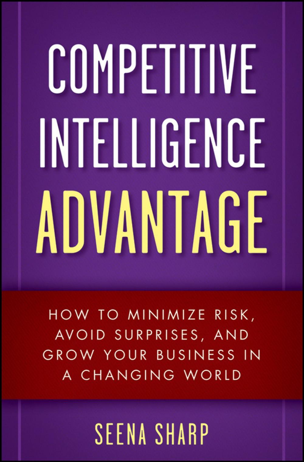 Big bigCover of Competitive Intelligence Advantage