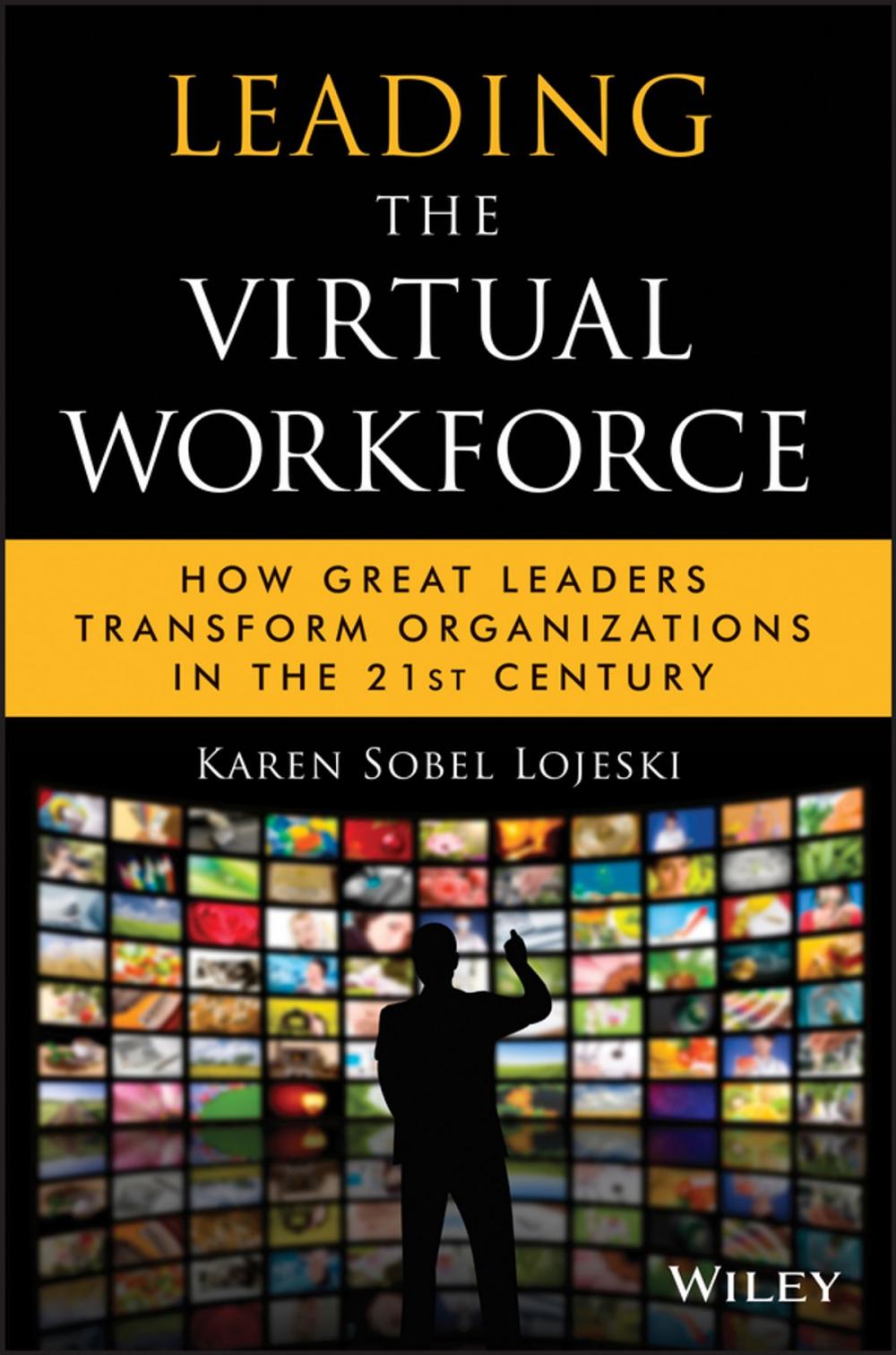 Big bigCover of Leading the Virtual Workforce