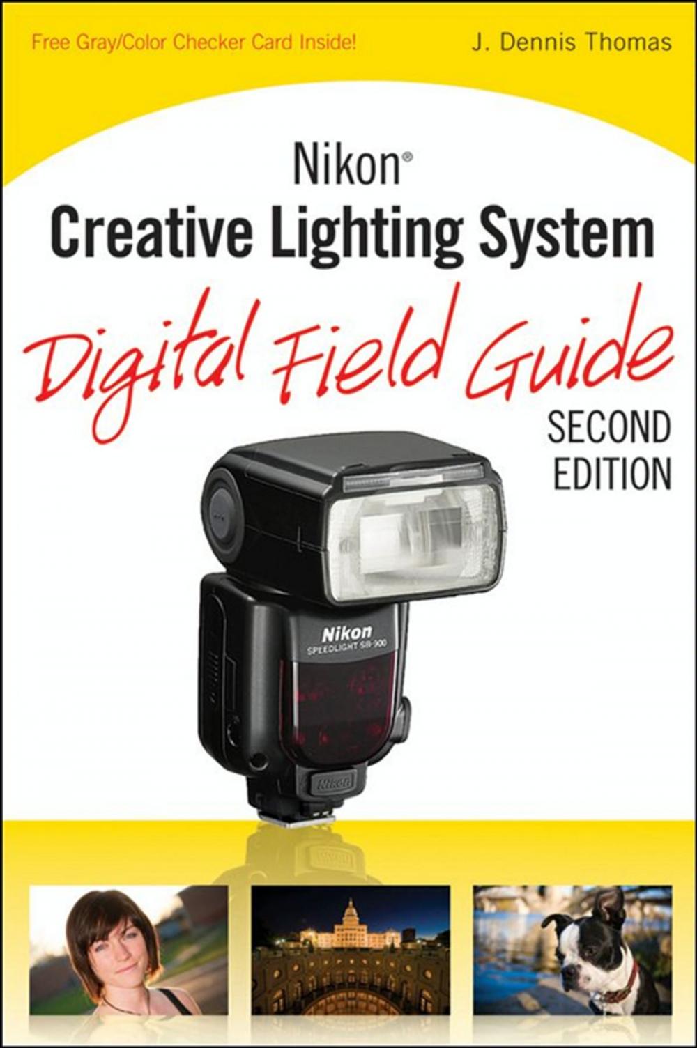 Big bigCover of Nikon Creative Lighting System Digital Field Guide