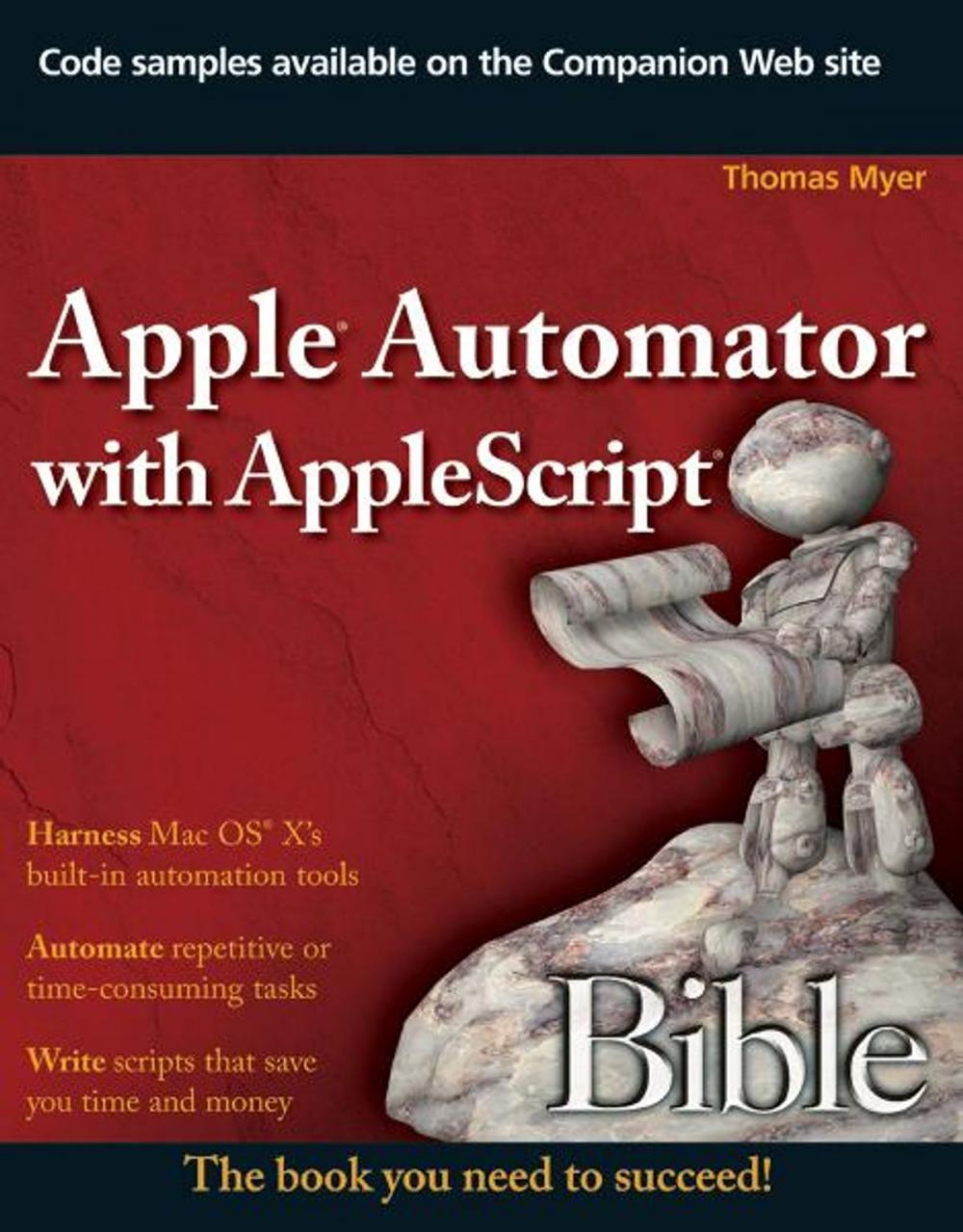 Big bigCover of Apple Automator with AppleScript Bible