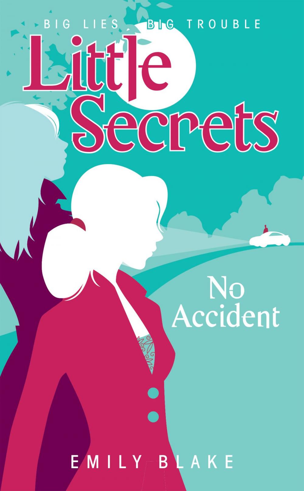 Big bigCover of Little Secrets #2: No Accident