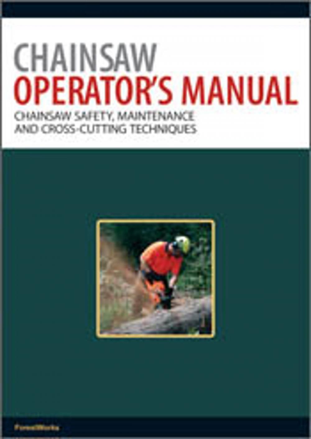 Big bigCover of Chainsaw Operator's Manual