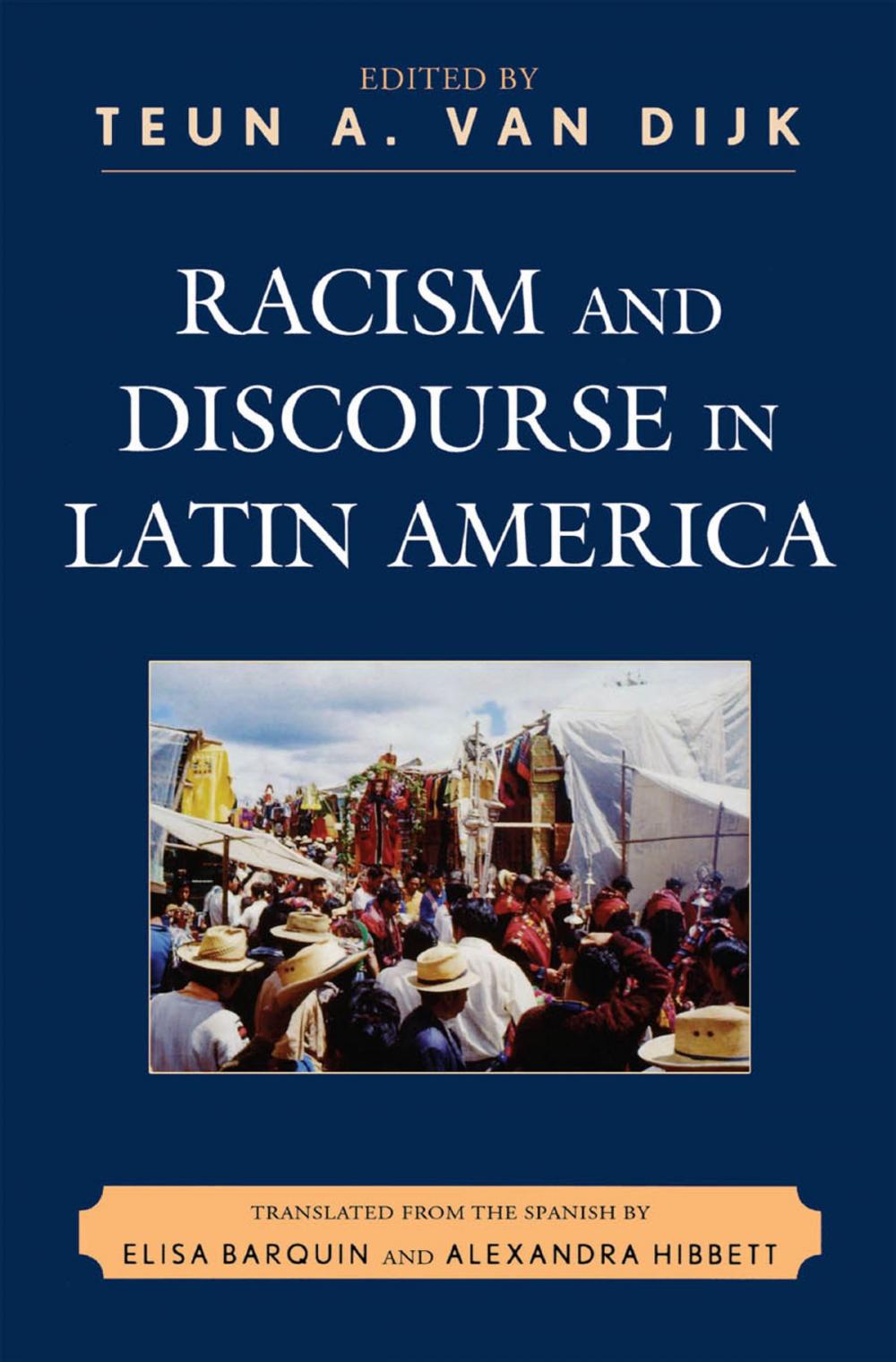 Big bigCover of Racism and Discourse in Latin America