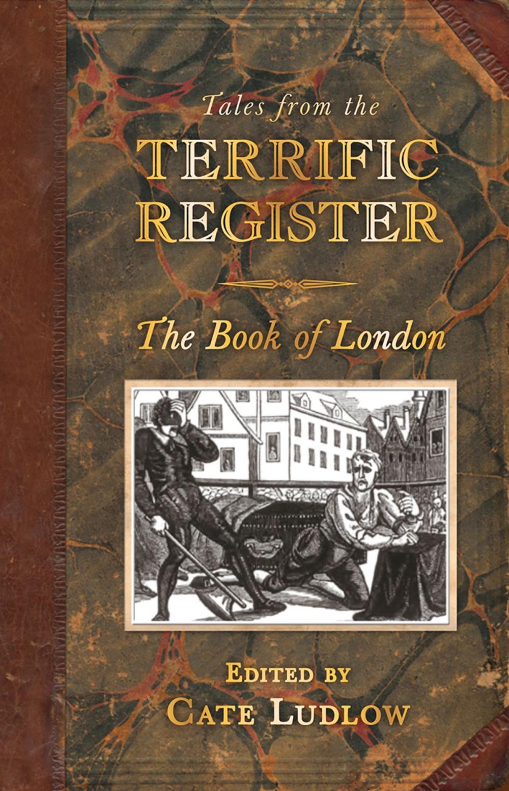 Big bigCover of Tales from the Terrific Register: The Book of London