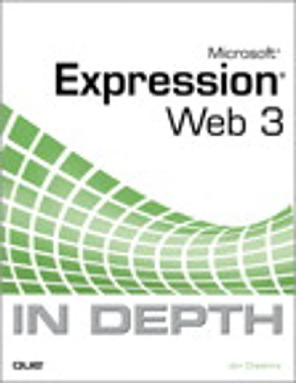 Big bigCover of Microsoft Expression Web 3 In Depth