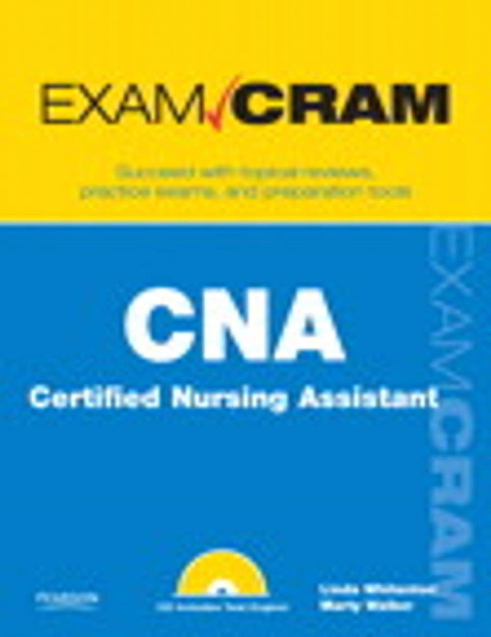 Big bigCover of CNA Certified Nursing Assistant Exam Cram