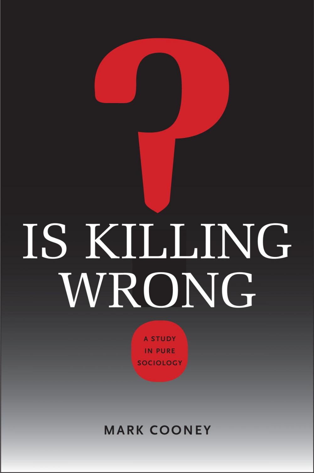 Big bigCover of Is Killing Wrong?