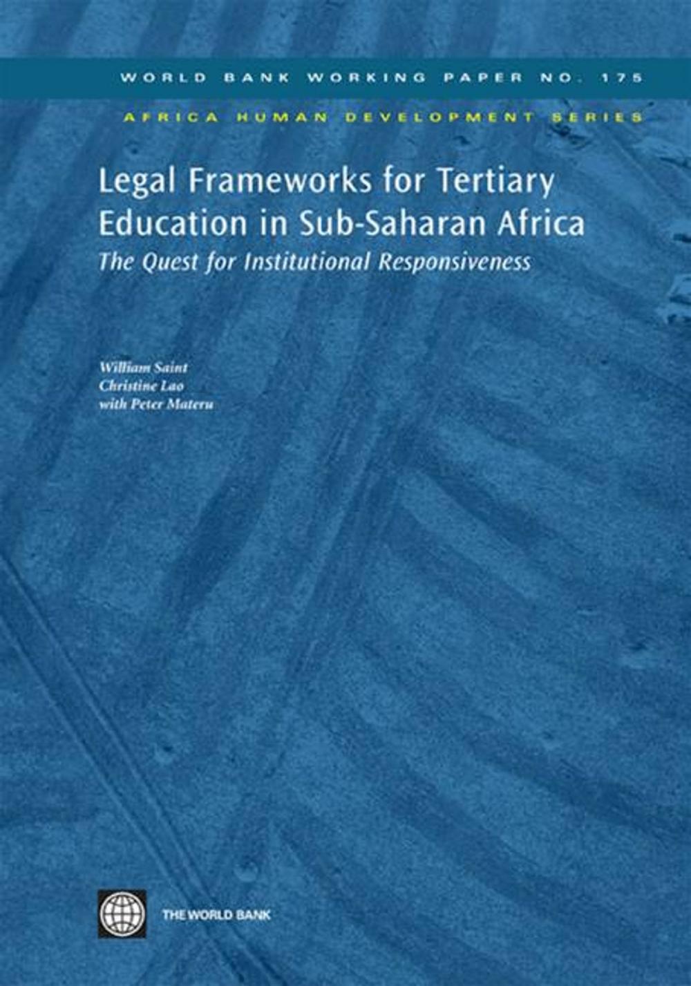 Big bigCover of Legal Frameworks For Tertiary Education In Sub-Saharan Africa: The Quest For Institutional Responsiveness