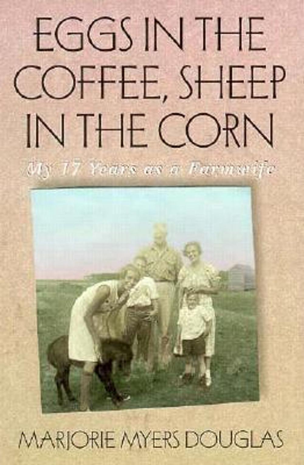 Big bigCover of Eggs in the Coffee, Sheep in the Corn