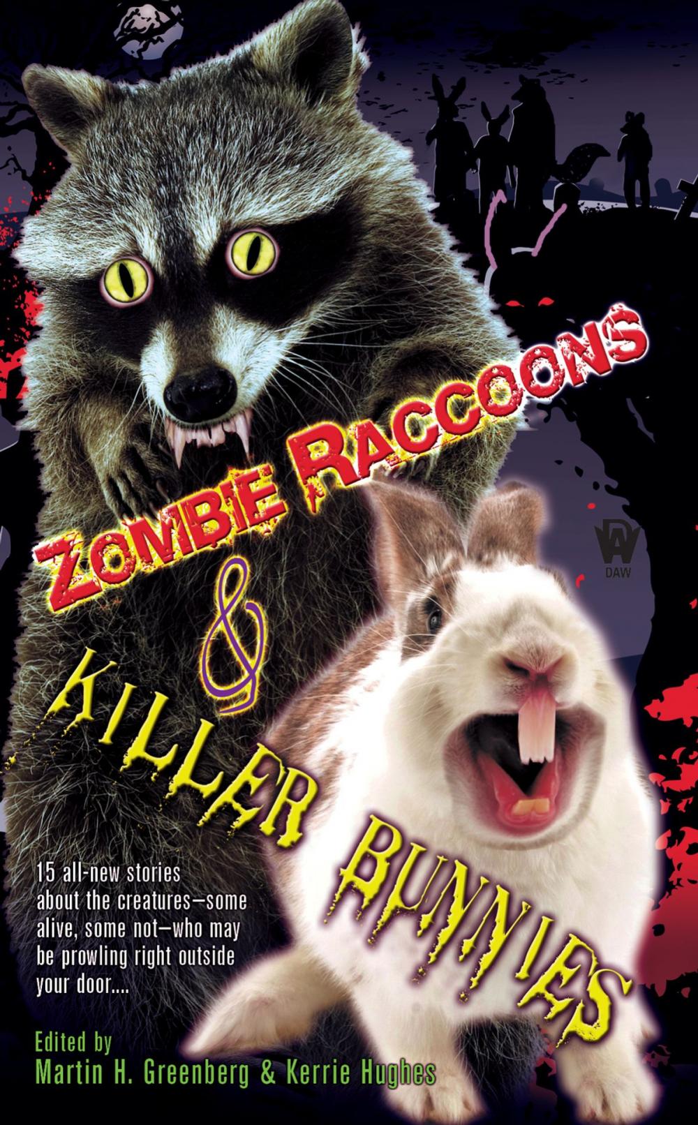 Big bigCover of Zombie Raccoons & Killer Bunnies