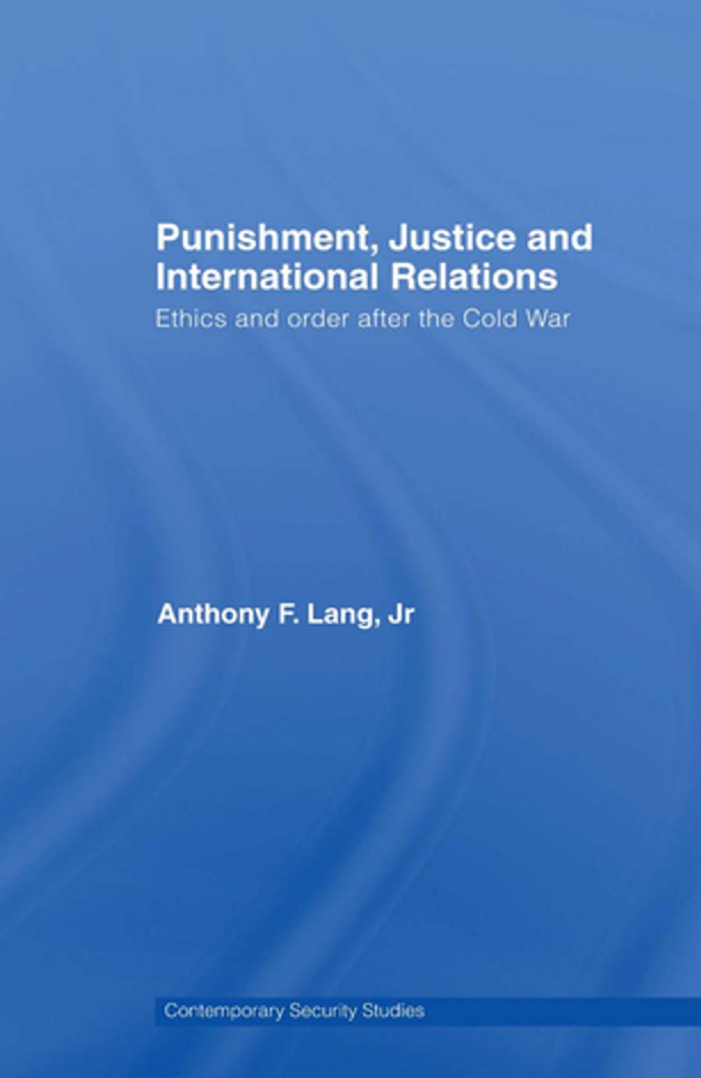 Big bigCover of Punishment, Justice and International Relations