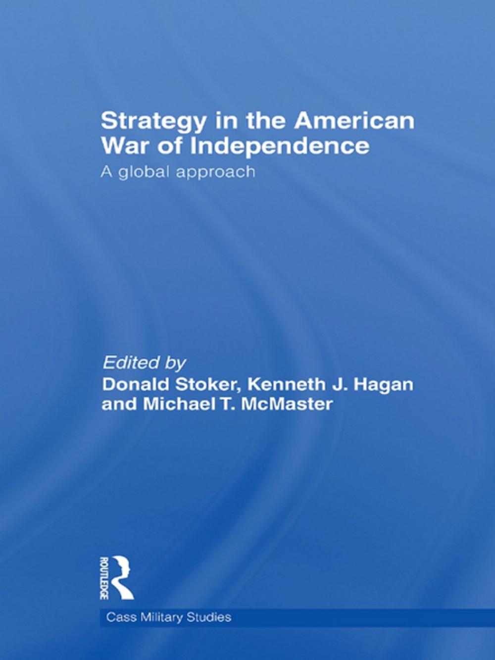 Big bigCover of Strategy in the American War of Independence