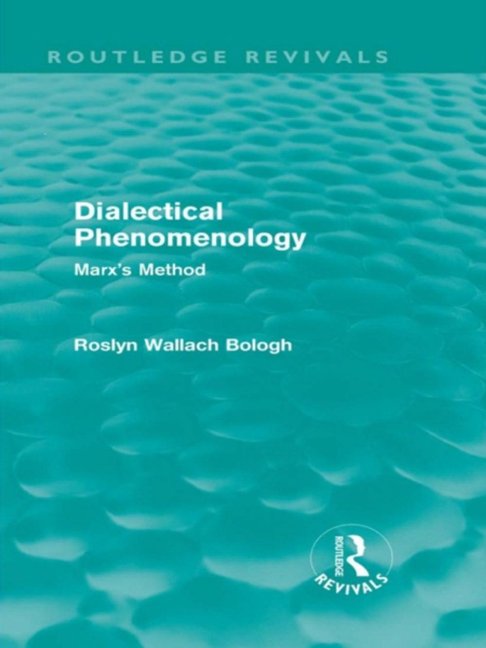 Big bigCover of Dialectical Phenomenolgy (Routledge Revivals)