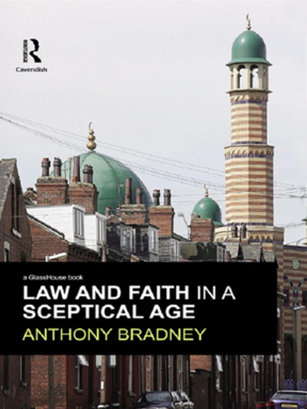 Big bigCover of Law and Faith in a Sceptical Age