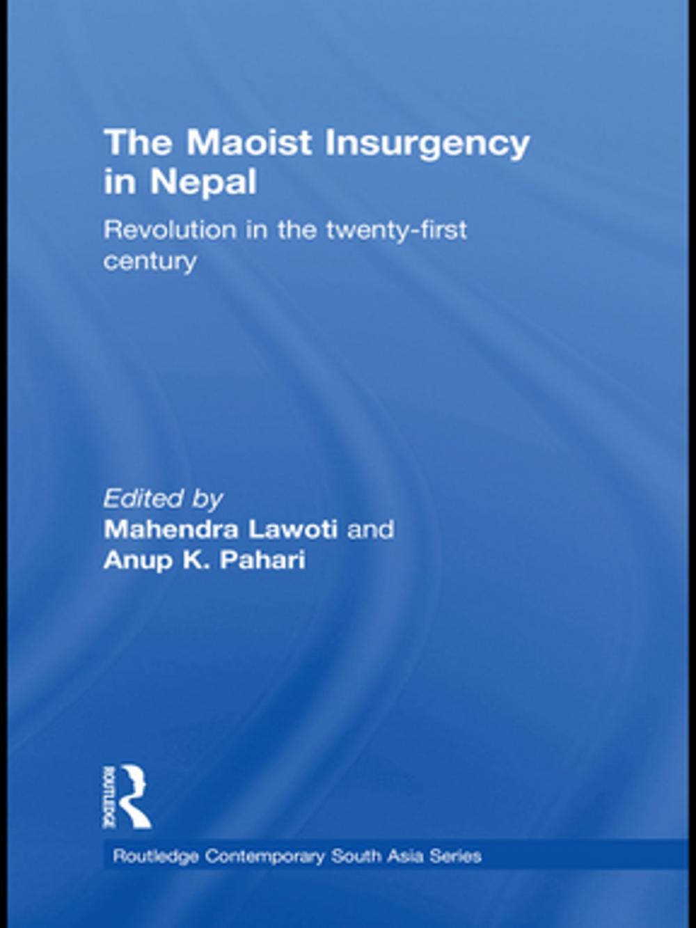 Big bigCover of The Maoist Insurgency in Nepal