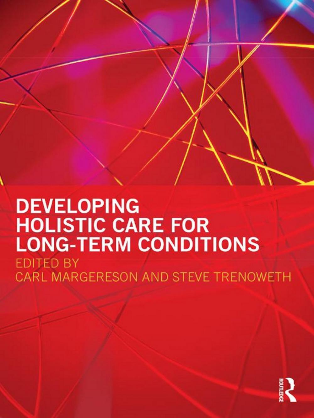 Big bigCover of Developing Holistic Care for Long-term Conditions