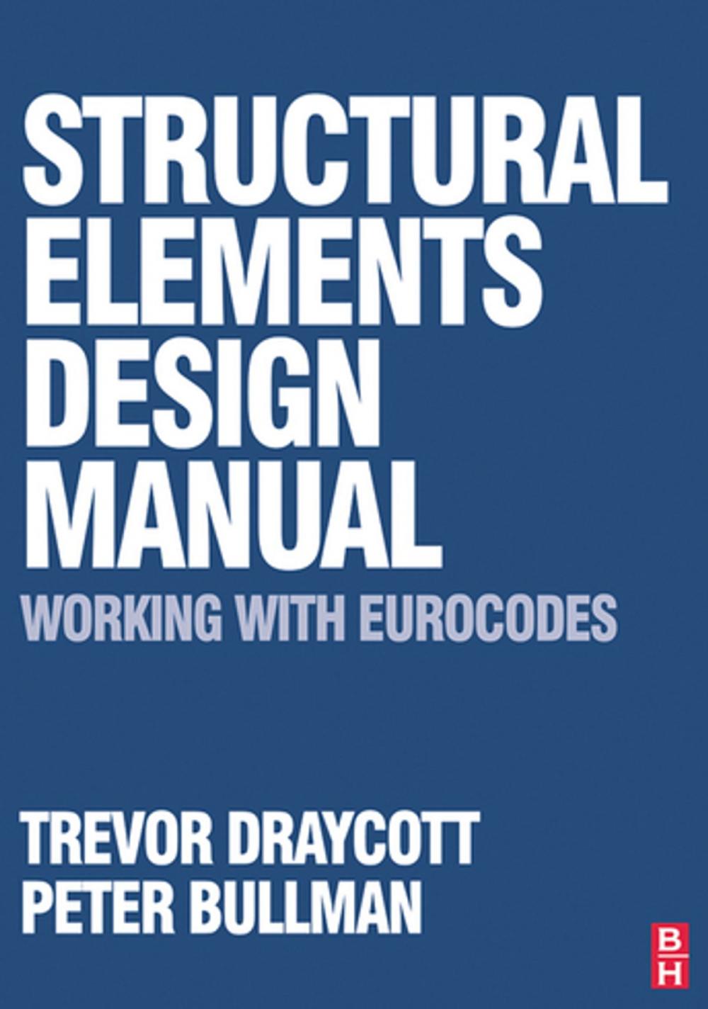 Big bigCover of Structural Elements Design Manual: Working with Eurocodes