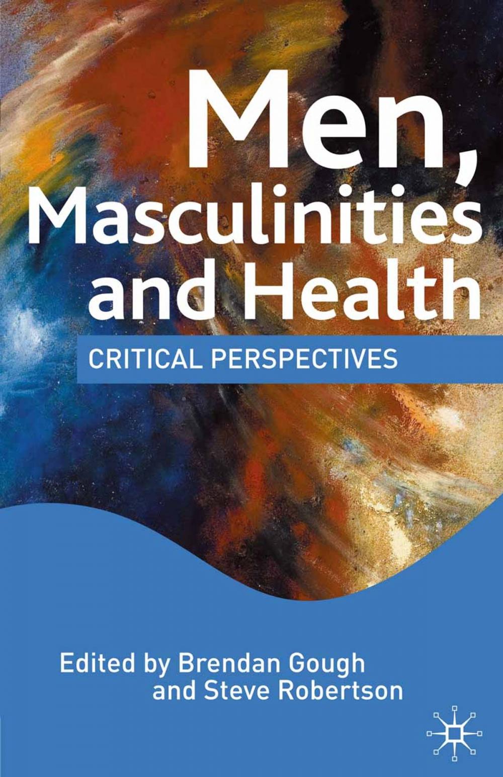 Big bigCover of Men, Masculinities and Health