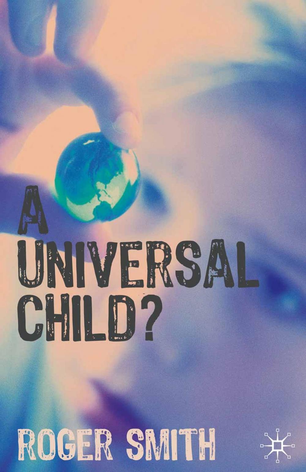 Big bigCover of A Universal Child?