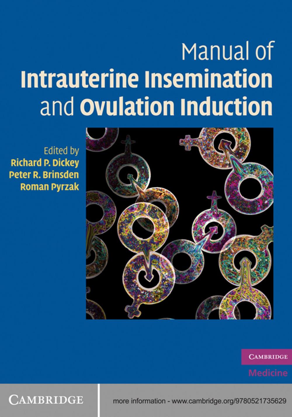 Big bigCover of Manual of Intrauterine Insemination and Ovulation Induction