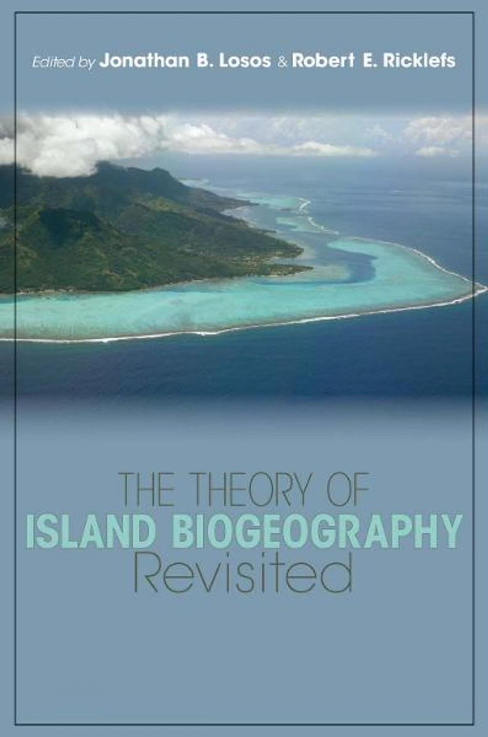Big bigCover of The Theory of Island Biogeography Revisited