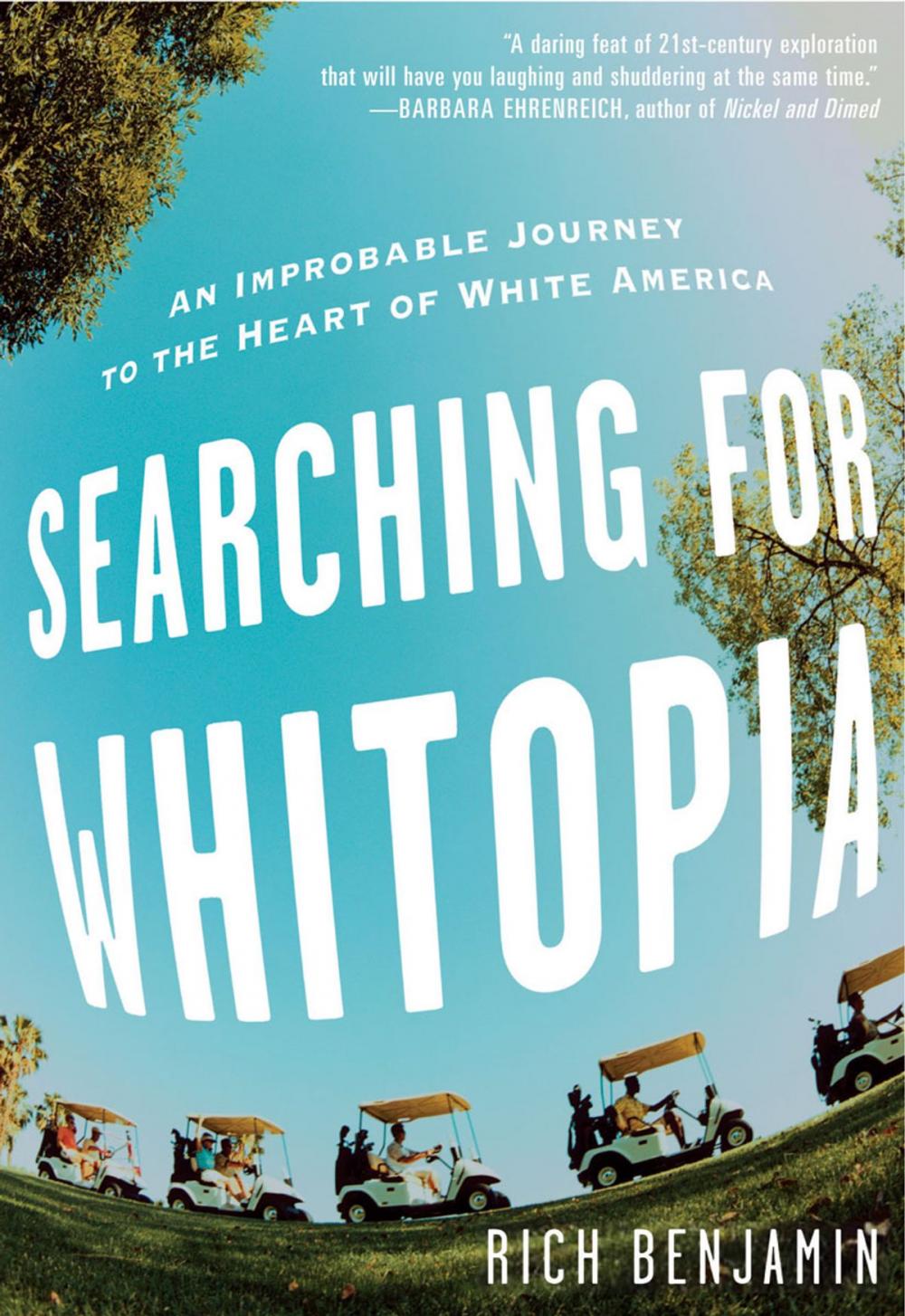 Big bigCover of Searching for Whitopia