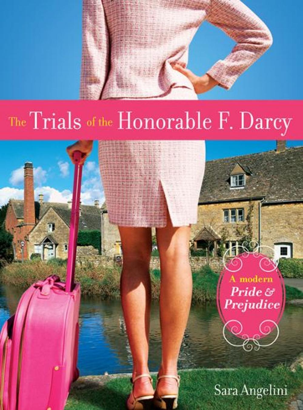 Big bigCover of The Trials of the Honorable F. Darcy