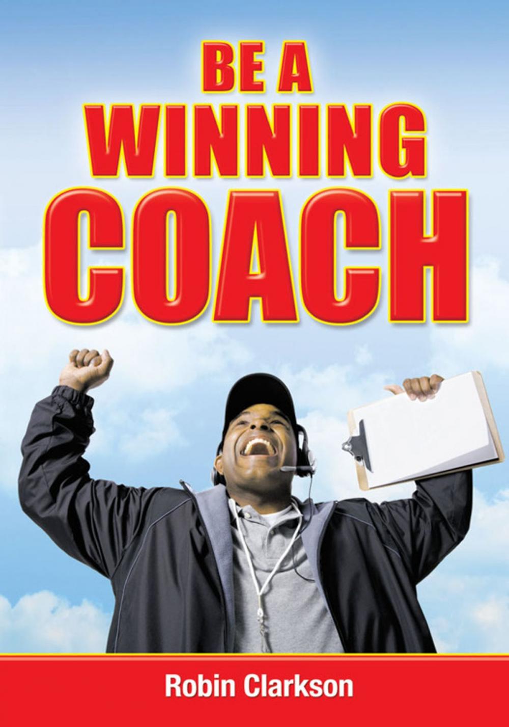 Big bigCover of Be a Winning Coach