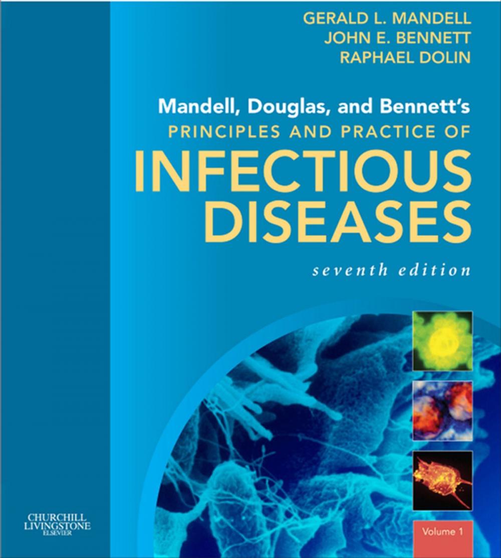 Big bigCover of Mandell, Douglas, and Bennett's Principles and Practice of Infectious Diseases E-Book